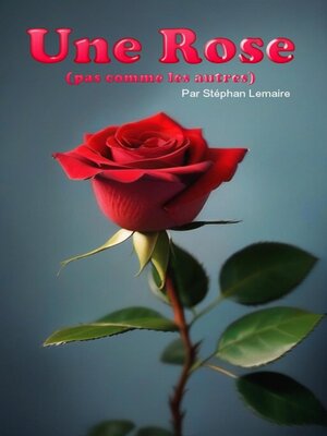 cover image of Une Rose